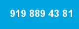 919 889 43 81